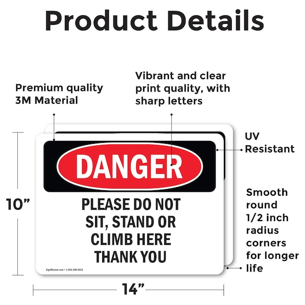 Please Do Not Sit Stand Or Climb Here Thank You, 14 In W X Rectangle, Vinyl Decal